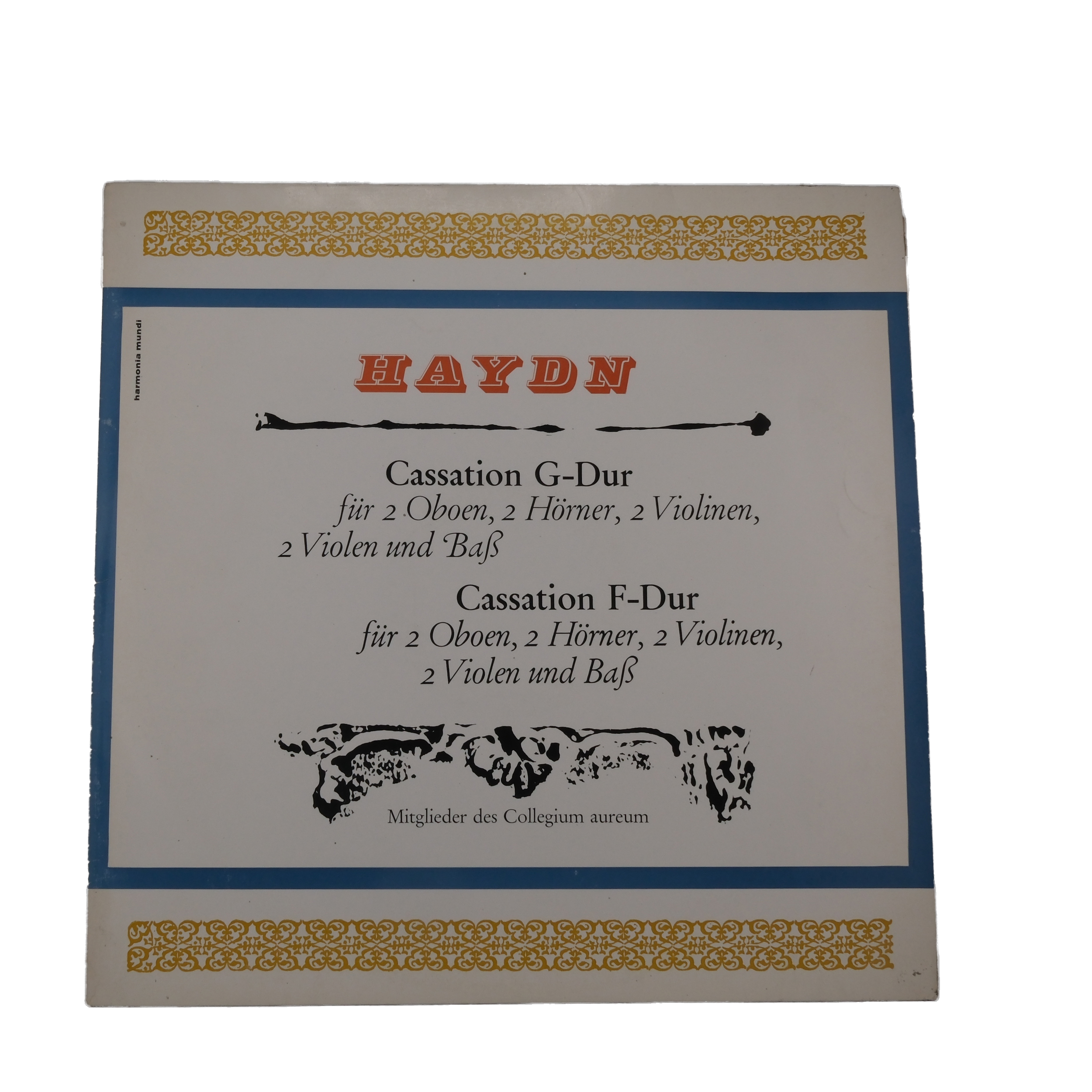 Haydn Cassation 1963 Harmonia Mundi Mono Mitglieder des Collegium aureum