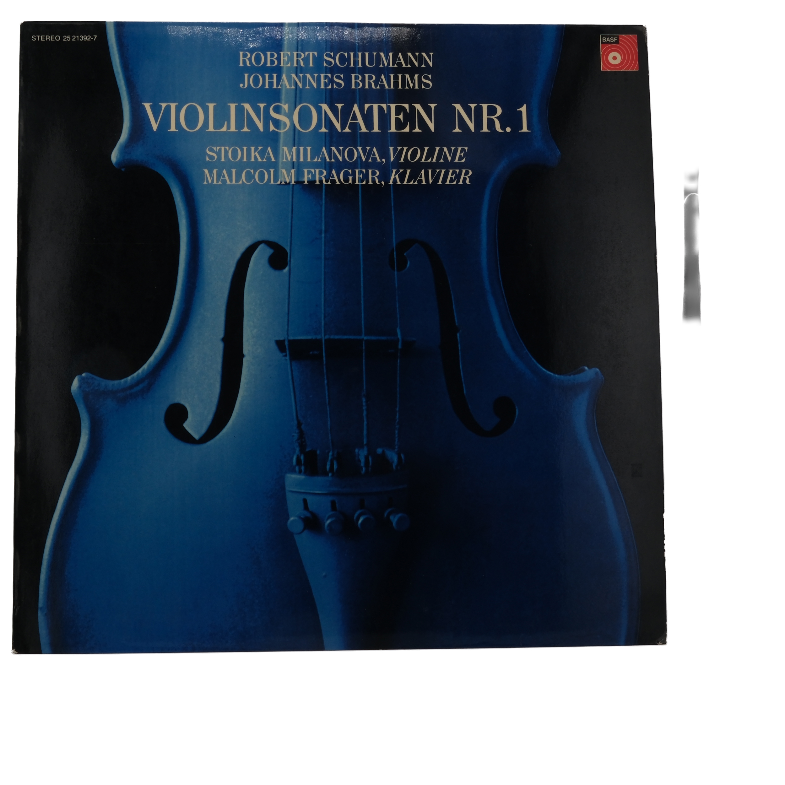 Robert Schumann Brahms Milanova Frager Sonates Violon Piano