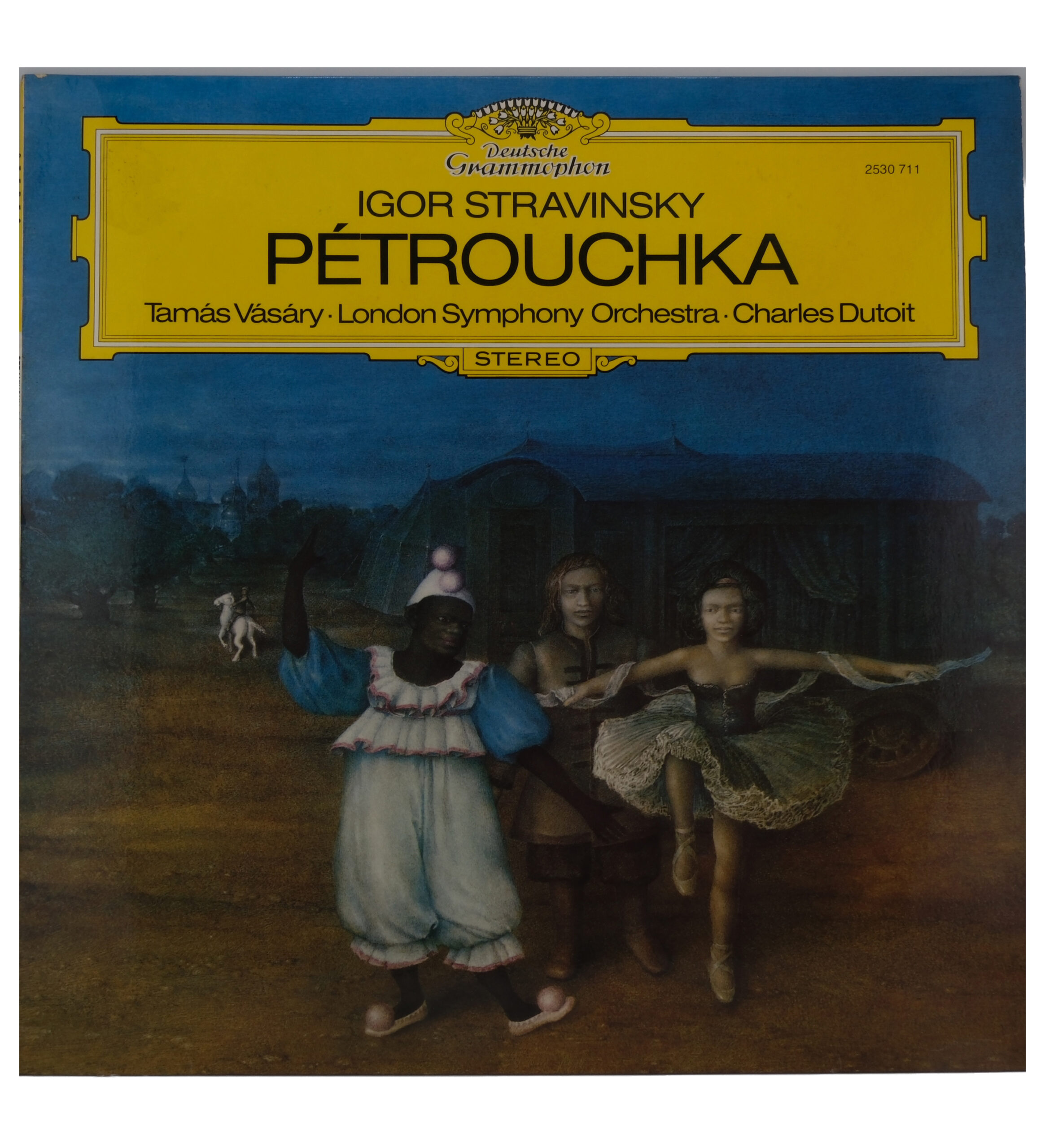 Stravinsky, Charles Dutoit, Pétrouchka, 1977, Deutsche Grammophon