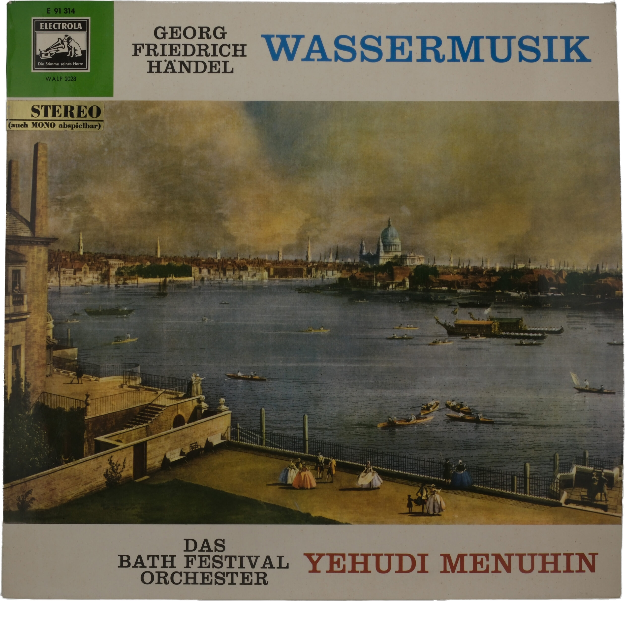 Händel, Yehudi Menuhin - Musique sur l'eau (Wassermusik)