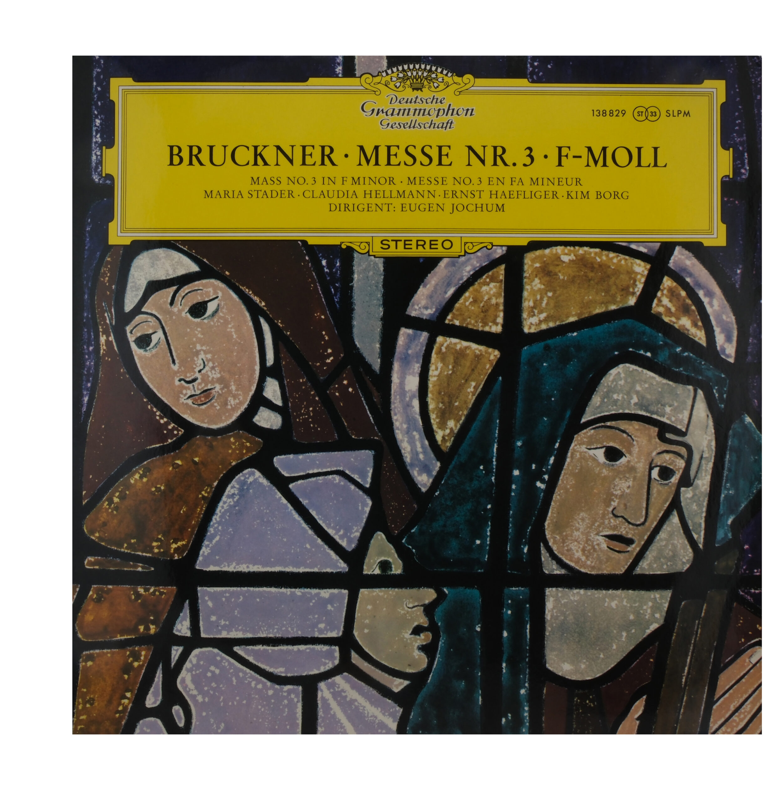 BRUCKNER Messe No 3 fa mineur Jochum Stader Heilmann Borg