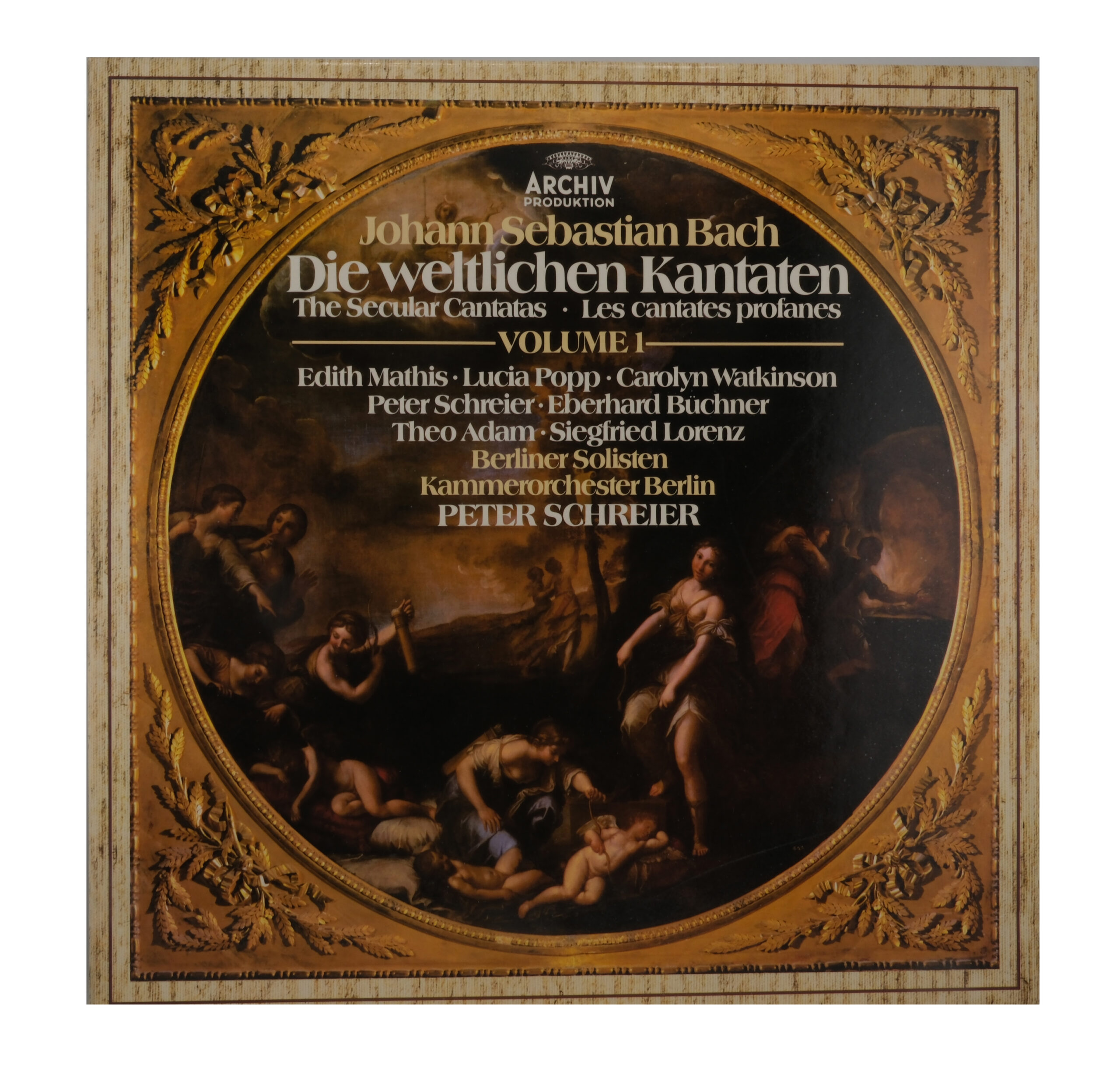 Bach, Peter Schreier: Les Cantates Profanes Vol 1, 1982